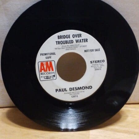 Paul Desmond - 45 Vinyl Record - El Condor Pasa, Bridge Over Troubled Waters - AM Records