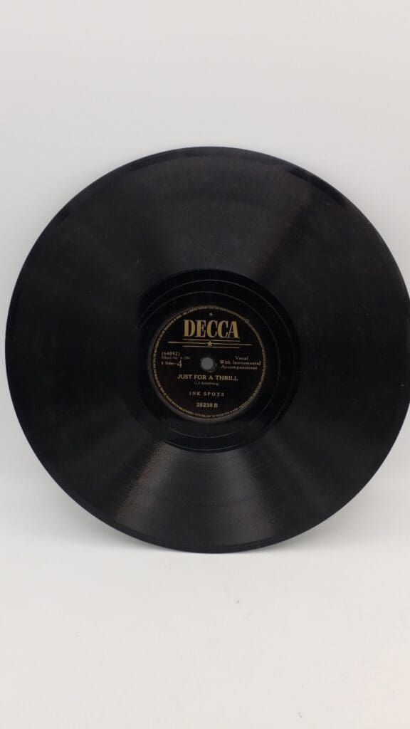 The Ink Spots Shellac 78 Record - I'll Get By, Just For A Thrill - Decca Records